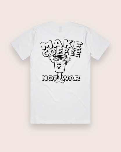 MAKE COFFEE NOT WAR - WHITE